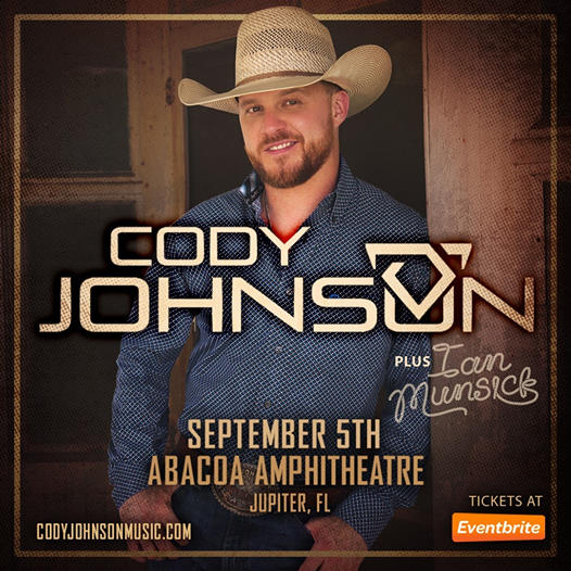 Cody Johnson Ian Munsick Jupiter South Florida Country Music